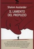 Shalom Auslander - Il lamento del prepuzio (2010)