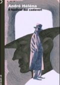 André Héléna - Il festival dei cadaveri (2011)