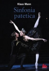 Klaus Mann – Sinfonia patetica (2012)