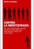 img Nicola Da Neckir - Contro la meritocrazia (2011)