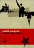 André Malraux - Carnet dell'URSS (2008)