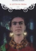 img Slavenka Drakulic – Il Letto di Frida (2014)