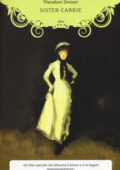 Theodore Dreiser - Sister Carrie (1995)