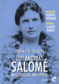 img Heinz Frederick Peters - Lou Andreas Salomé. Mia sorella, mia sposa (2019)