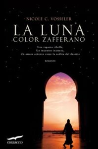Nicole C. Vosseler – La luna color zafferano (2012)