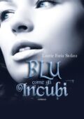 img Laurie Faria Stolarz - Blu come gli incubi (2012)