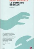 David Nicholls - Le domande di Brian (2011)