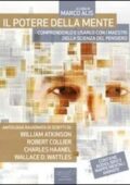 img Marco Alis ( a cura di ) - Il Potere della Mente. Comprenderlo e usarlo con i maestri della Sci