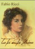 img Fabio Ricci - Tua per sempre Adriana (2011)
