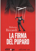 Roberto Riccardi - La firma del puparo (2015)
