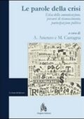 Alessandro Arienzo (a cura di), Marco Castagna (a cura di) - Le parole della crisi (2013) PDF