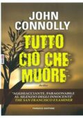John Connolly - Tutto ciò che muore (2015)