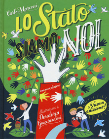 Carlo Marconi,Desideria Guicciardini – Lo Stato siamo Noi. Ediz. a colori (2017) PDF