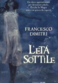 Francesco Dimitri - L'età sottile (2013)