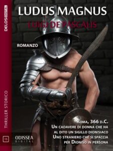 Luigi De Pascalis – Ludus Magnus (2017)
