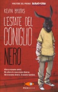 Kevin Brooks – L’estate del coniglio nero (2016)