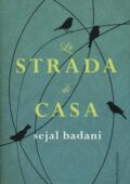 img Sejal Badani - La strada di casa (2016)