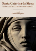 img Caterina da Siena (santa) - l dialogo della divina provvidenza (2017)