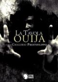 Gregorio Prestifilippo - La tavola Ouija (2016)
