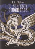 img E. Rucker Eddison - Il serpente Ouroboros (2015)