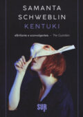 Samanta Schweblin - Kentuki (2019)