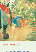 Selma Lagerlöf - Il libro di Natale (2012)