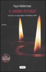 Faye Kellerman – Il bagno rituale (2010)