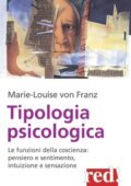img Marie-Louise von Franz - Tipologia psicologica. Le funzioni della coscienza: pensiero e sentime