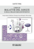 img Sante Tura - Corso di malattie del sangue e degli organi emolinfopoietici. Per gli studenti di 