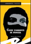 Annamaria Fassio - Come torrenti di pioggia (2006)