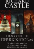 Richard Castle - I racconti di Derrick Storm (2013)