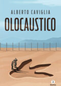 Alberto Caviglia - Olocaustico (2019)