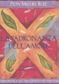 img Miguel Ruiz   - La padronanza dell