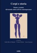 img AA.VV. - Corpi e storia. Donne e uomini dal mondo antico all