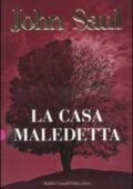 John Saul - La casa maledetta (2006)