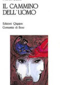 Martin Buber - Il cammino dell'uomo secondo l'insegnamento chassidico (1990)