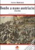 Nevio Mantoan - Bombe a mano austriache (1914-1918) (2001) PDF