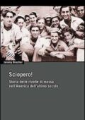 img Jeremy Brecher - Sciopero! Storia d...