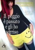 img Ginevra Roberta Cardinaletti - Il peggio è passato e gli ho sorriso (2016)