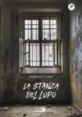 Gabriele Clima - La stanza del lupo (2018)