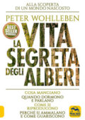 Peter Wohlleben - La vita segreta degli alberi (2016)