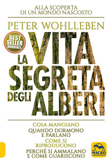 Peter Wohlleben – La vita segreta degli alberi (2016)