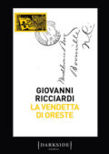 Giovanni Ricciardi - La vendetta di Oreste (2019)
