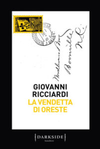 Giovanni Ricciardi – La vendetta di Oreste (2019)