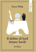 img Oscar Wilde - Il delitto di lord Arturo Savile (2017)