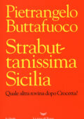 Pietrangelo Buttafuoco - Strabuttanissima Sicilia (2017)