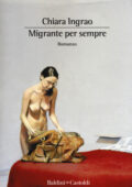 Chiara Ingrao - Migrante per sempre (2019)