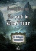 Sonia Barelli - Le valli di Dreinor (2013)