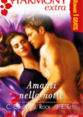 Joanne Rock, Julie Leto, Colleen Collins- Amanti nella notte (2011)