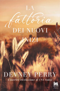 Devney Perry – Jamison Valley Vol. 1. La fattoria dei nuovi inizi (2019)